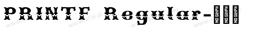 PRINTF Regular字体转换